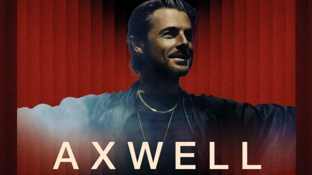 Axwell Poster 